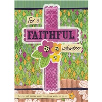 Faithful Volunteer