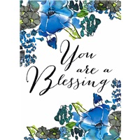 You Are A Blessing