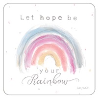 Hope Be Your Rainbow
