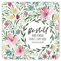 Be Still & Know