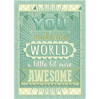 A Bit More Awesome