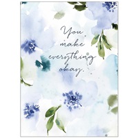 You Make Everything OK