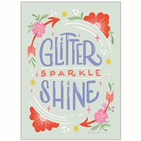 Glitter, Sparkle, Shine