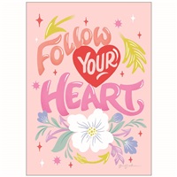 Follow Your Heart