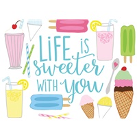 Life is Sweeter
