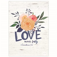 Love Never Fails